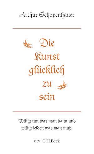 Cover for Arthur Schopenhauer · Dtv Tb.34646 Schopenhauer.kunst Glückli (Book)