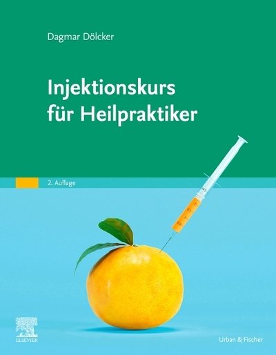 Cover for Dölcker · Injektionskurs für Heilpraktike (Bog)