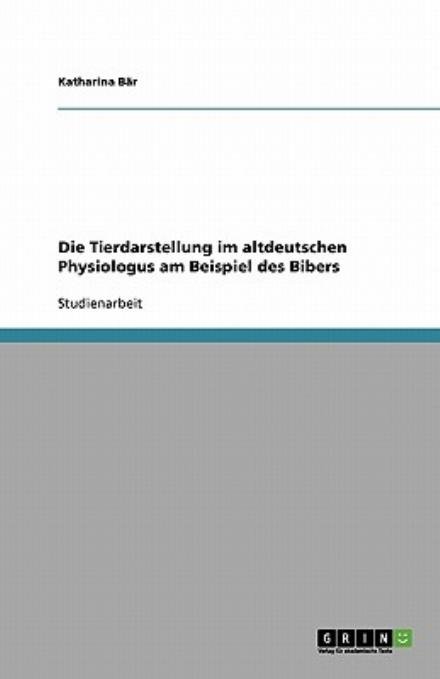 Cover for Bär · Die Tierdarstellung im altdeutschen (Book) [German edition] (2013)