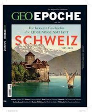 Cover for Jens Schröder · GEO Epoche mit DVD 108/2020 - Schweiz (Pamphlet) (2021)