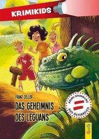 Cover for Zeller · KrimiKids - Das Geheimnis des Le (Book)
