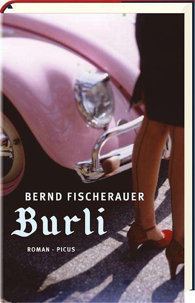 Cover for Bernd Fischerauer · Burli (Book)