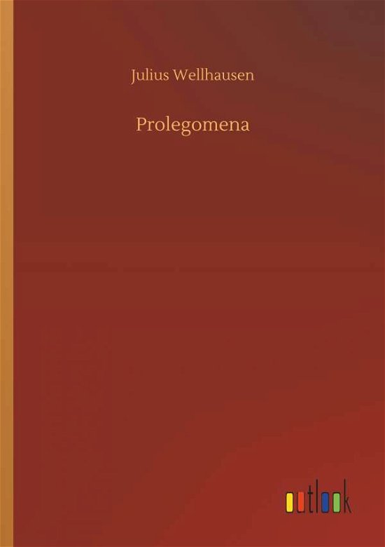 Cover for Julius Wellhausen · Prolegomena (Paperback Book) (2018)
