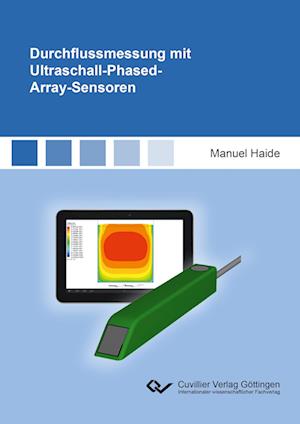 Cover for Manuel Haide · Durchflussmessung mit Ultraschall-Phased-Array-Sensoren (Paperback Book) (2016)