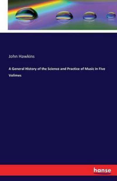 Cover for Hawkins · A General History of the Scienc (Book) (2016)
