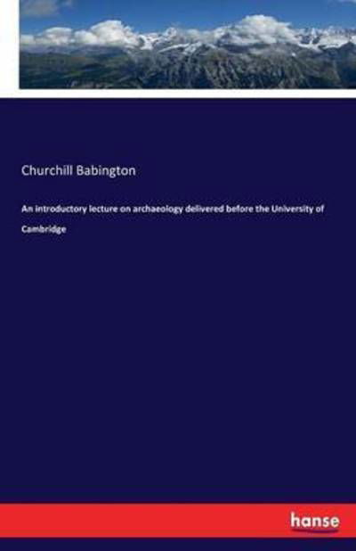 An introductory lecture on ar - Babington - Livres -  - 9783742803467 - 7 août 2016