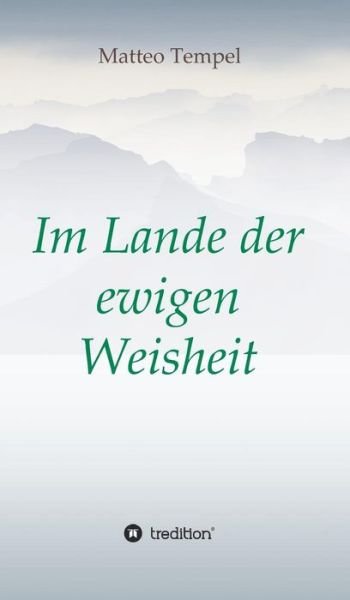 Cover for Tempel · Im Lande der ewigen Weisheit (Book) (2017)