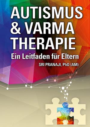 Cover for Sri Pranaji · Autismus &amp; Varma Therapie (Hardcover Book) (2021)