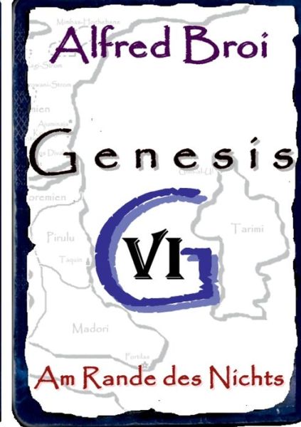 Cover for Alfred Broi · Genesis VI (Paperback Book) (2021)