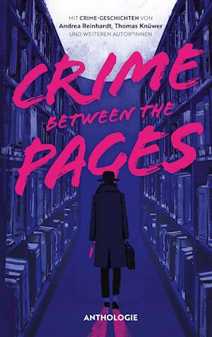 Cover for Andrea Reinhardt · Crime Between the Pages (Book) (2025)