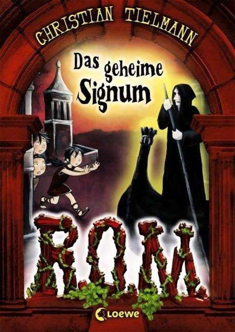 R.O.M.-Das geheime Signum - Tielmann - Książki -  - 9783785569467 - 