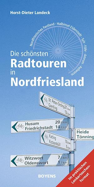 Cover for Horst-Dieter Landeck · Die schönsten Radtouren in Nordfriesland (Book) (2022)