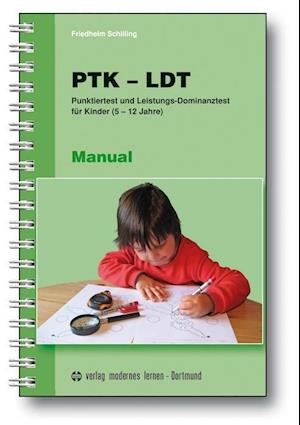 Cover for Friedhelm Schilling · PTK - LDT Manual (Paperback Book) (2009)