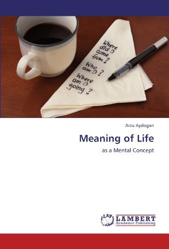 Cover for Arzu Aydogan · Meaning of Life: As a Mental Concept (Pocketbok) (2011)