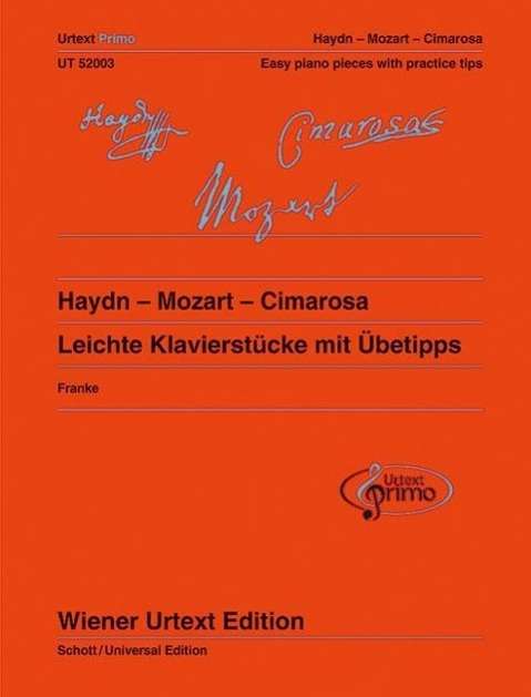 Haydn - Mozart - Cimarosa - - Books - Wiener Urtext Edition, Musikverlag Gesmb - 9783850557467 - July 1, 2014