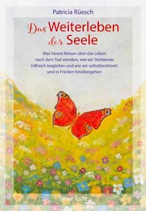 Cover for Patricia Rüesch · Das Weiterleben der Seele (Paperback Book) (2019)