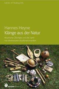 Cover for H. Heyne · Klänge aus der Natur (Buch)