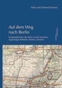 Cover for Schwarz · Auf dem Weg nach Berlin (N/A)