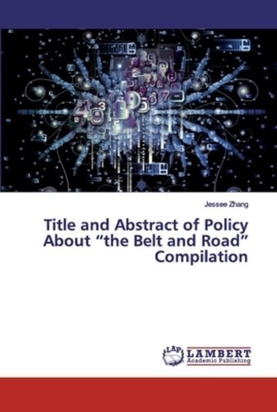 Cover for Zhang · Title and Abstract of Policy Abou (Buch) (2019)