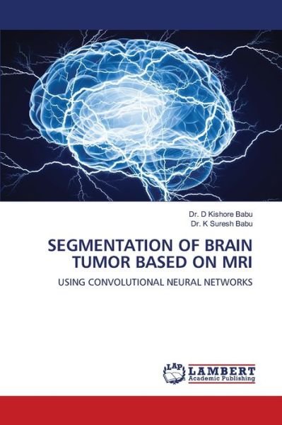 Cover for Babu · Segmentation of Brain Tumor Based (Bog) (2020)