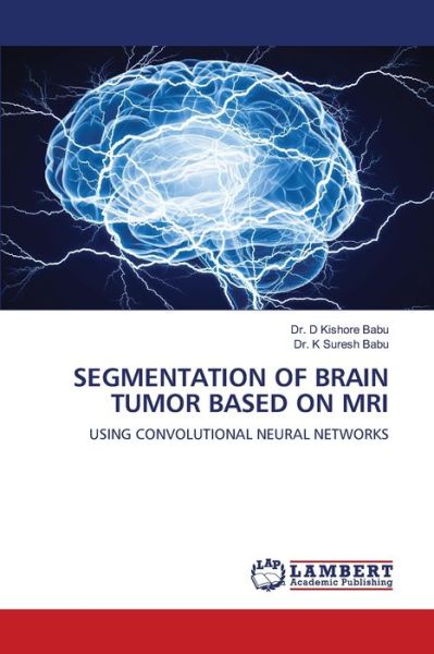 Cover for Babu · Segmentation of Brain Tumor Based (Book) (2020)