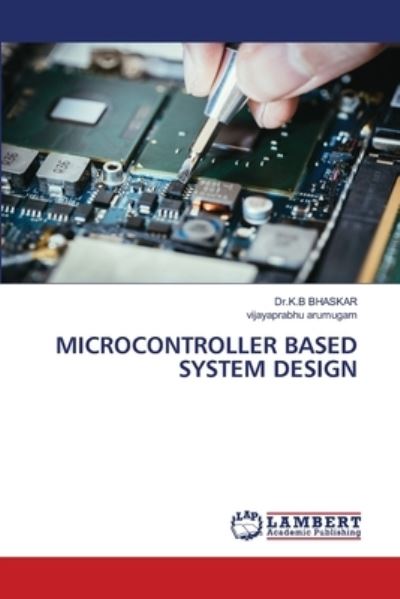 Cover for Bhaskar · Microcontroller Based System De (Bok) (2020)