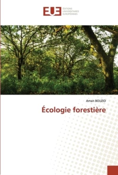 Cover for Aman Bouzid · Écologie forestière (Paperback Book) (2022)