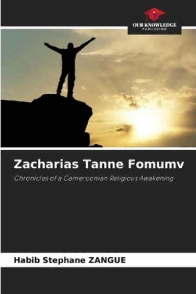 Cover for Habib Stephane Zangue · Zacharias Tanne Fomumv (Paperback Book) (2021)