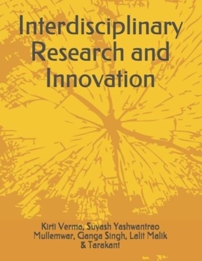 Cover for Suyash Yashwantrao Mullemwar · Interdisciplinary Research and Innovation (Paperback Bog) (2021)
