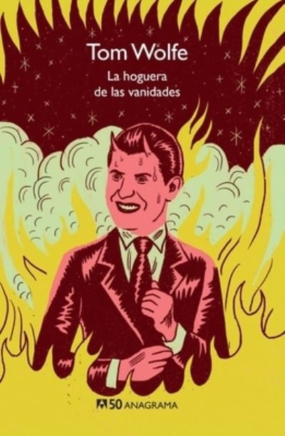 Cover for Tom Wolfe · Hoguera De Las Vanidades, La (Pocketbok) (2019)