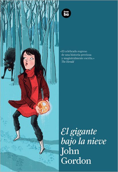 Cover for John Gordon · El Gigante Bajo La Nieve (Exit Record) (Spanish Edition) (Paperback Book) [Spanish edition] (2012)