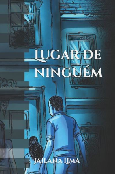 Cover for Jailana Lima · Lugar de Ninguem (Paperback Book) (2018)