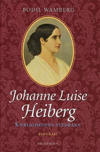 Cover for Bodil Wamberg · Johanne Luise Heiberg (Indbundet Bog) [4. udgave] (2008)