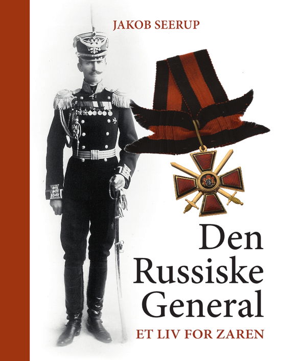 Cover for Jakob Seerup · Den russiske general (Bound Book) [1st edition] (2019)