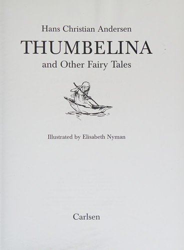 Cover for H. C. Andersen · Thumbelina and other fairy tales (Book) [1. Painos] (2000)