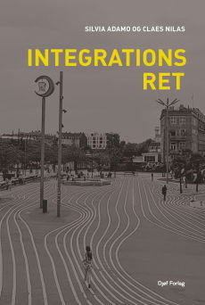 Claes Nilas Silvia Adamo · Integrationsret (Sewn Spine Book) [1. wydanie] (2022)