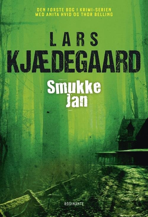 Cover for Lars Kjædegaard · Hvid &amp; Belling: Smukke Jan (Sewn Spine Book) [6e édition] (2015)