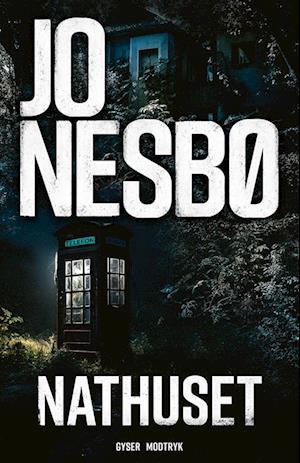 Cover for Jo Nesbø · Nathuset (Bound Book) [1.º edición] (2023)