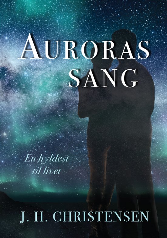 Cover for J. H. Christensen · Auroras sang (Paperback Bog) (2024)