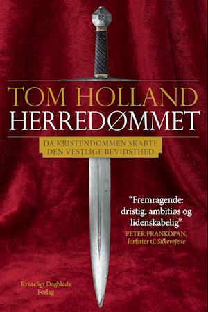 Cover for Tom Holland · Herredømmet (Indbundet Bog) [1. udgave] (2020)