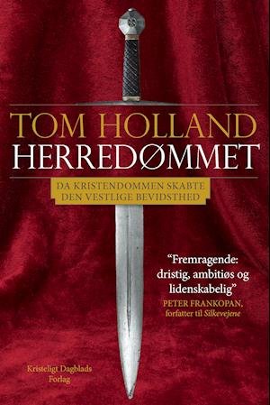Cover for Tom Holland · Herredømmet (Bound Book) [1st edition] (2020)
