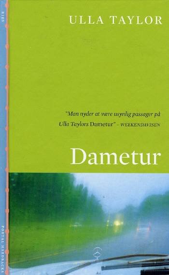 Cover for Ulla Taylor · Portal hardbacks: Dametur (Hardcover Book) [2nd edition] [Hardback] (2007)