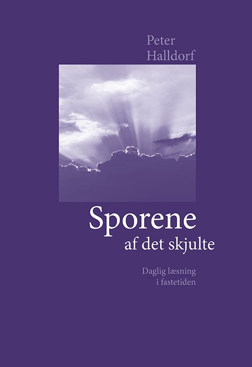 Cover for Peter Halldorf · Sporene af det skjulte (Hæftet bog) [1. udgave] (2023)
