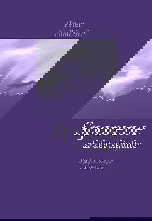 Sporene af det skjulte - Peter Halldorf - Books - Boedal - 9788793062467 - February 10, 2023