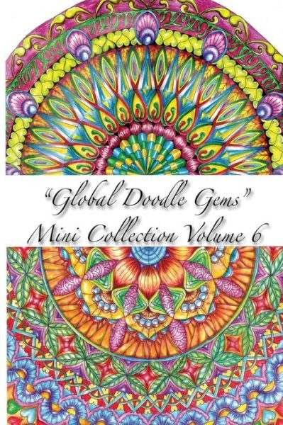 Cover for Global Doodle Gems · Global Doodle Gems Mini Collection Volume 6 (Taschenbuch) (2016)
