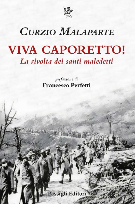 Cover for Curzio Malaparte · Viva Caporetto! La Rivolta Dei Santi Maledetti (Book)