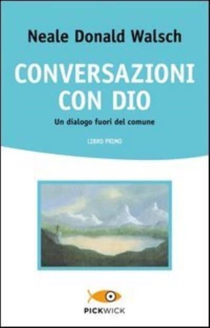 Cover for Neale Donald Walsch · Conversazioni con Dio - Libro primo (Paperback Bog) (2013)
