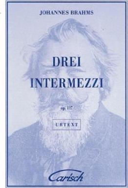 Cover for Johannes BRAHMS · Drei Intermezzi, Op.117, for Piano (Buch) (1998)