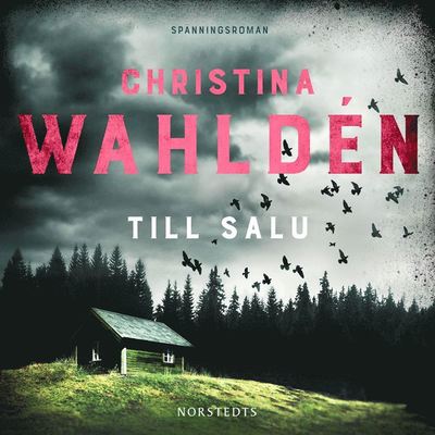 Cover for Christina Wahldén · Hedwig Ek och Rafael Alba: Till salu (Audiobook (MP3)) (2019)