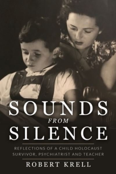 Cover for Robert Krell · Sounds Sounds from Silence (Pocketbok) (2021)